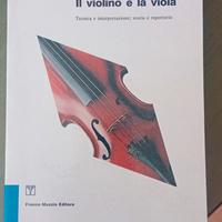 Il violino e la viola - tecnica e interpretazion