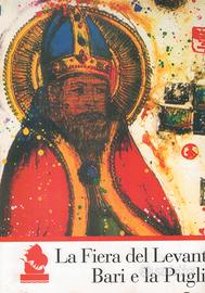 La fiera del levante bari e la puglia