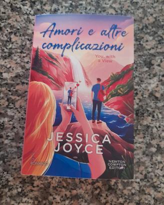 Libro Amori e altre complicazioni di Jessica Joyce
