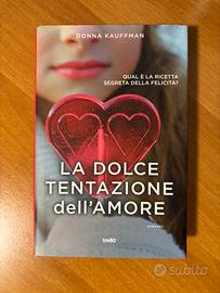 La dolce tentazione dell’amore Donna Kauffman