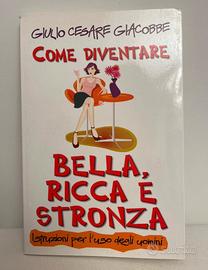 Libro “Come diventare bella, ricca e str0nza”