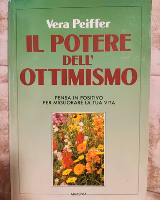Libro Il potere dell'ottimismo 