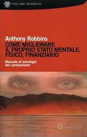 Anthony Robbins "Come migliorare il proprio stato