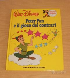 Libro Peter Pan e il gioco dei contrari. Mondadori