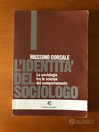L'identità del sociologo - Corsale - Goliardiche
