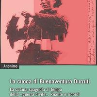 La cuoca di Buenaventura Durruti