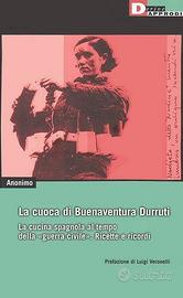 La cuoca di Buenaventura Durruti