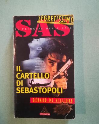 Sas il principe delle spie
Il cartello di Sebastop