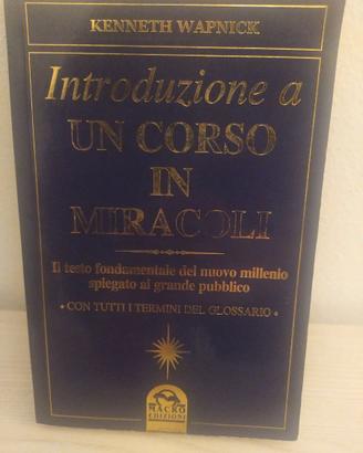 Introduzione a un corso in miracoli Wapnick