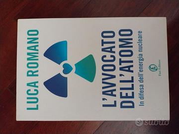 avvocato atomo energia nucleare luca romano libro