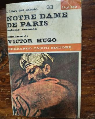 Notre Dame de Paris, vol 2, Victor Hugo