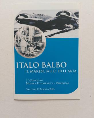 2005 Folder filatelico Italo Balbo