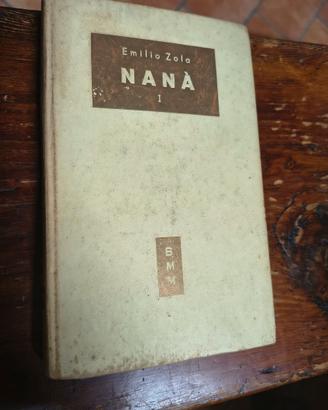 Libro Nanà di Emilio Zola