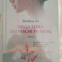 Libro Nella terra dei peschi in fiore Melissa Fu