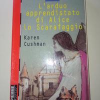 L'arduo apprendistato di Alice lo Scarafaggio 