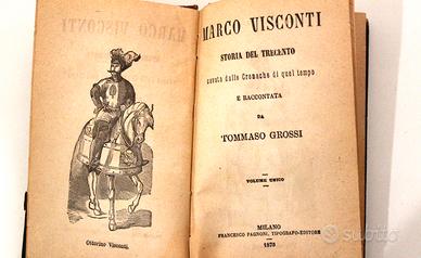 Marco Visconti Storia Trecento Tommaso Grossi 1878