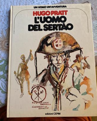 L uomo del sertao Hugo Pratt e delle piramidi