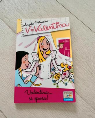 Libro: Valentina..si Sposa! Di Angelo Petrosino
