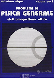 Problemi di fisica elettromagnetismo e ottica