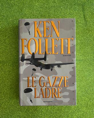 Romanzo di Ken Follett "Le gazze ladre".