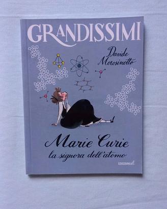 Grandissimi Marie Curie
