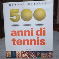 500 anni di tennis 