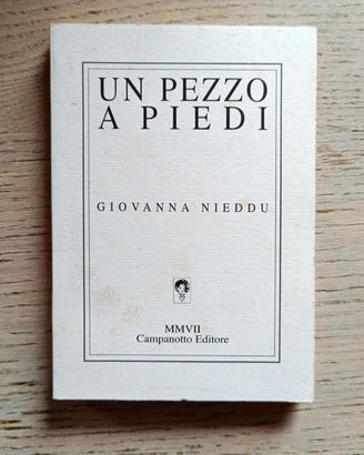 Libro - Un pezzo a piedi di Giovanna Nieddu