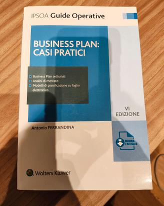 Business Plan: Casi Pratici, Ipsoa
