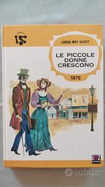 Libro Vintage "Piccole Donne Crescono" - AMZ 1977 