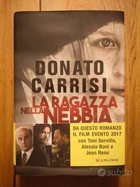 La ragazza nella nebbia di Donato Carrisi ed. 2017