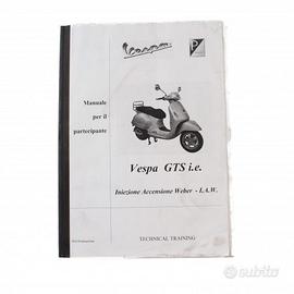Manuale principiante Piaggio Vespa GTS iniezione W