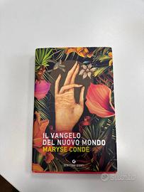 Il vangelo del nuovo mondo di Maryse Conde