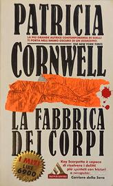 La fabbrica dei corpi Patricia D. Cornwell