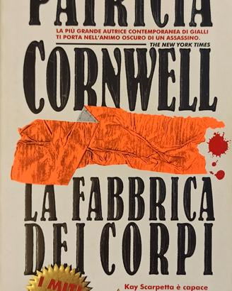 La fabbrica dei corpi Patricia D. Cornwell