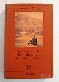 Libro Lo Zen e l'arte della manutenzione della...