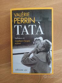"Tatà" di Valerie Perrin