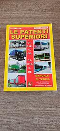 Le Patenti Superiori  Manuale di teoria