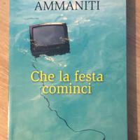 Che la festa cominci di Niccolò Ammaniti