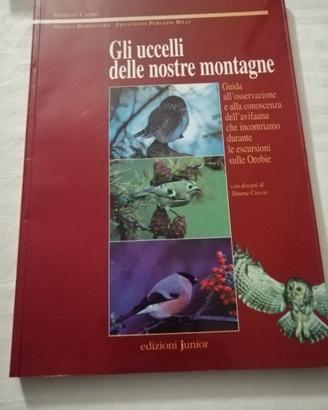 Gli Uccelli delle Nostre Mntagne  Orobie