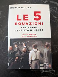 Le 5 equazioni che hanno cambiato il mondo