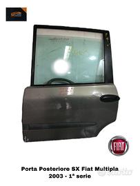 PORTIERA POSTERIORE SINISTRA FIAT Multipla 1° Ser