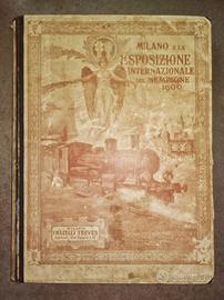 Milano esposizione Internazionale Sempione 1906.