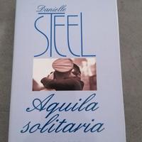 Danielle Steel Aquila solitaria