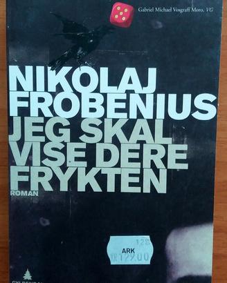 Jeg skal vise dere frykten - Nikolaj Frobenius