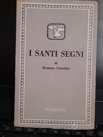 I SANTI SEGNI di Romano Guardini