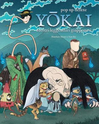 Yokai - mostri leggendari giapponesi -libro pop up