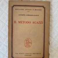 Libro Il metodo Agazzi - Giuseppe Lombardo Radice