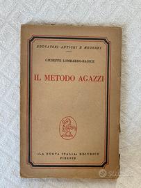 Libro Il metodo Agazzi - Giuseppe Lombardo Radice