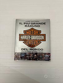 “Il più grande raduno Harley-Davidson del mondo”