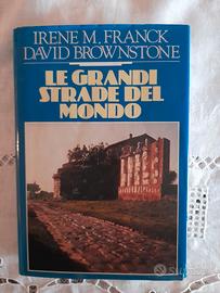 Le grandi strade del mondo